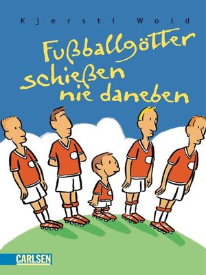 cover image of Fußballgötter schießen nie daneben